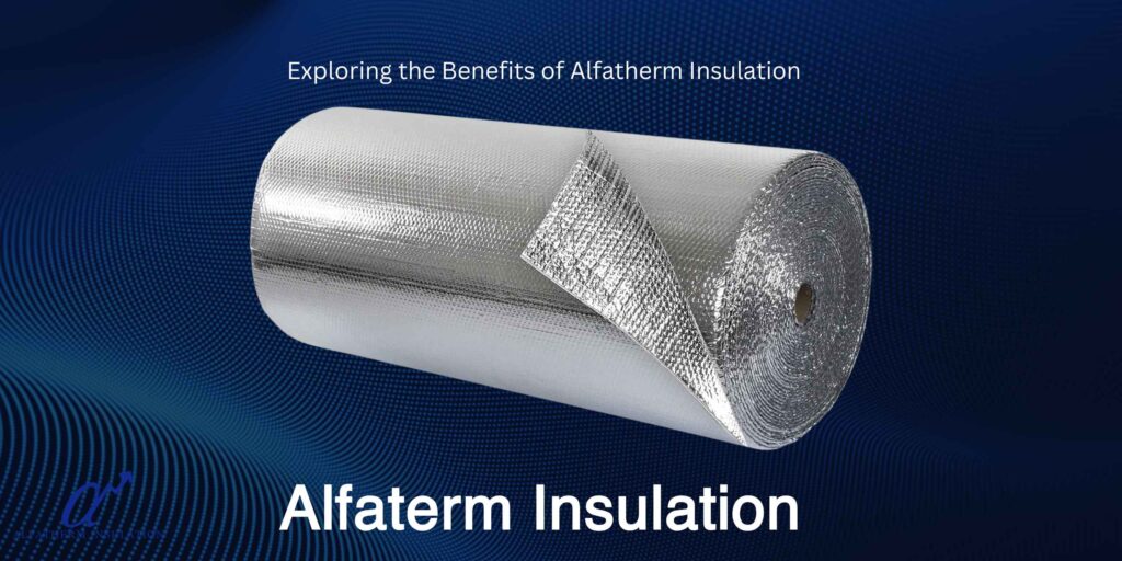Discover the uses and benefits of bubble insulation with Alfatherm