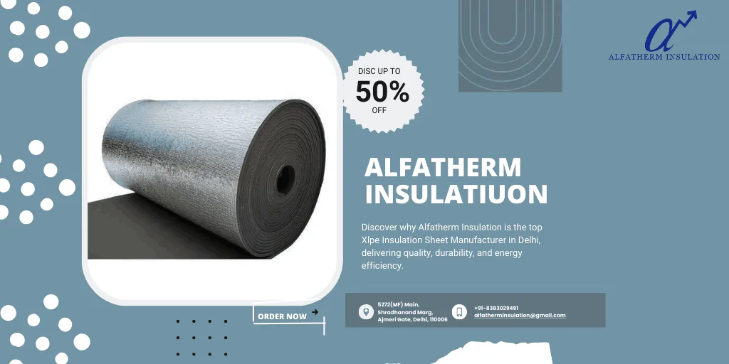 Xlpe Insulation Sheet Manufacturer in Delhi